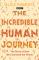 The Incredible Human Journey (häftad, eng)