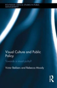 Visuell kultur och offentlig politik: Mot en visuell statskick?