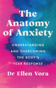 The Anatomy of Anxiety (häftad, eng)