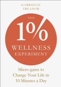 The 1% Wellness Experiment (häftad, eng)