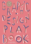 Graphic Design Play Book 2nd Edition (Bok / Häftad)