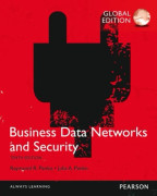 Business Data Networks and Security Global Edition