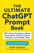 The Ultimate ChatGPT Prompt Book