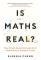 Is Maths Real?