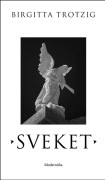 Sveket : en berättelse