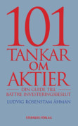 101 Tankar om aktier : din guide till bättre investeringsbeslut