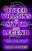 Queer Villains Of Myth And Legend