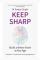 Keep Sharp (häftad, eng)