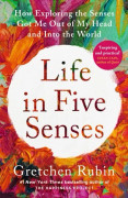 Life in Five Senses (häftad, eng)