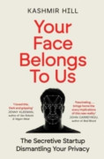 Your Face Belongs To Us