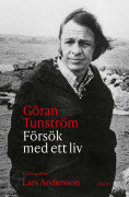 Göran Tunström - Försök Med Ett Liv
