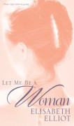 Let Me Be a Woman