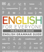 English for Everyone English Grammar Guide Practice Book