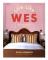 Live Like Wes