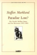 Paradise lost? : the Nordic welfare states and the recession 1975-1985