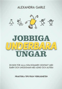 Jobbiga underbara ungar