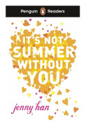 Penguin Readers Level 4: It's Not Summer Without You (ELT Graded Reader)