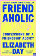 Friendaholic (häftad, eng)