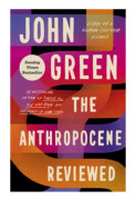 The Anthropocene Reviewed