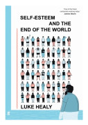 Self-Esteem and the End of the World (inbunden, eng)