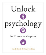 Unlock Psychology in 10 Concise Chapters