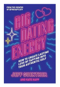 Big Dating Energy