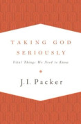 Taking God Seriously