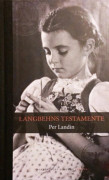 Langbehns testamente - Ett tyskt århundrade i tio kapitel (bok, klotband)