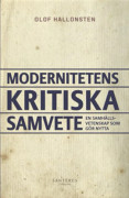 Modernitetens kritiska samvete : en samhällsvetenskap som gör nytta