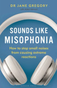 Sounds Like Misophonia