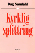 Kyrklig Splittring - Studier Kring Debatten Om Kvinnliga Präster I Svenska Kyrkan Samt Bibliografi 1905 - Juli 1990 (Bok / Häftad)