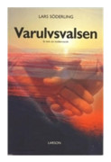 Varulvsvalsen : en bok om medberoende
