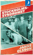 Stockholmssyndromet : en självbiografi