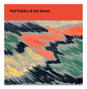 Nell Walden & Der Sturm