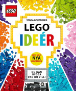 Stora Boken Med Lego Idéer - Med Helt Nya Modeller (Bok / Inbunden)