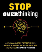 Stop Overthinking
