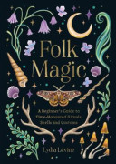 Folk Magic 9781837997718