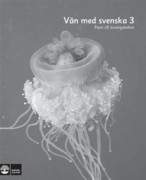 Vän med svenska 3 Facit, tredje upplagan