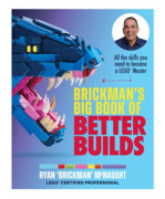 Brickman's Big Book of Better Builds
