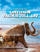 Urtiden väcks till liv