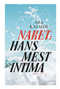 Naket: Hans mest intima