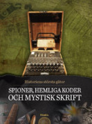 Spioner, hemliga koder och mystisk skrift