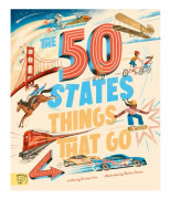 The 50 States: Things That Go
