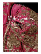 18th-Century Fashion in Detail (Victoria and Albert Museum)