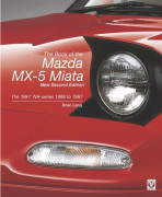 The Book of the Mazda Mx-5 Miata – New Second Edition