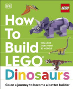 How to Build LEGO Dinosaurs 9780241544655