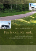 Fjärås och Förlanda : dess kyrkor, folk och präster - i kyrkohistorisk belysning
