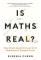 Is Maths Real?