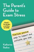 The Parent's Guide to Exam Stress