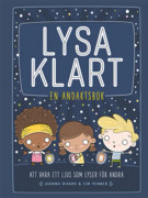 Lysa klart : en andaktsbok (inbunden)